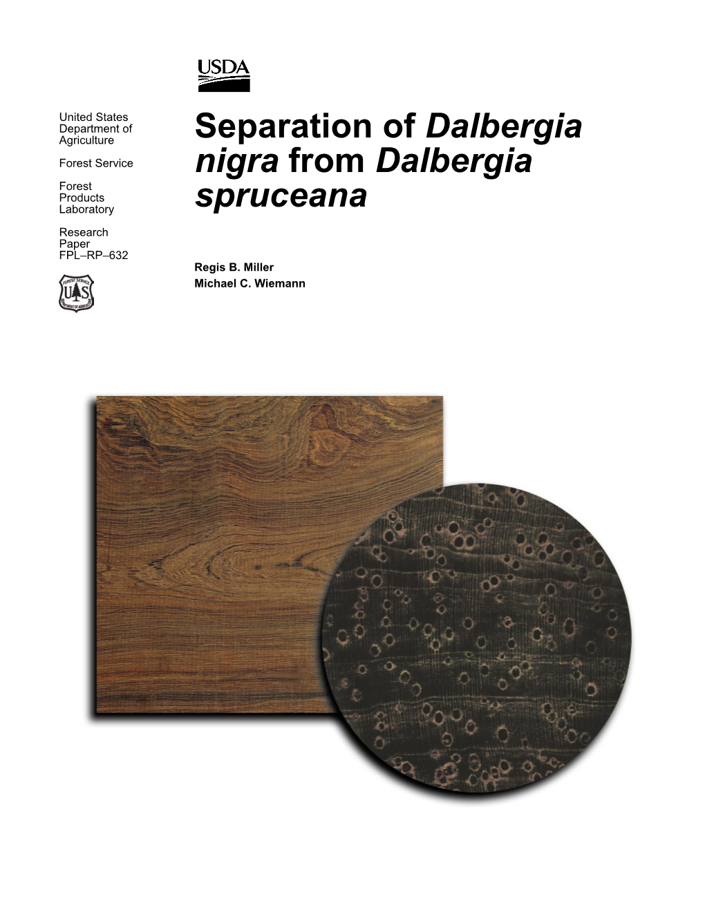 Separation of Dalbergia Nigra from Dalbergia Spruceana