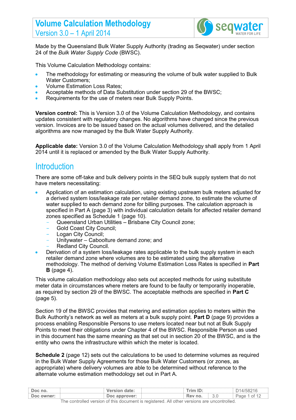 Volume Calculation Methodology Version 3.0 – 1 April 2014