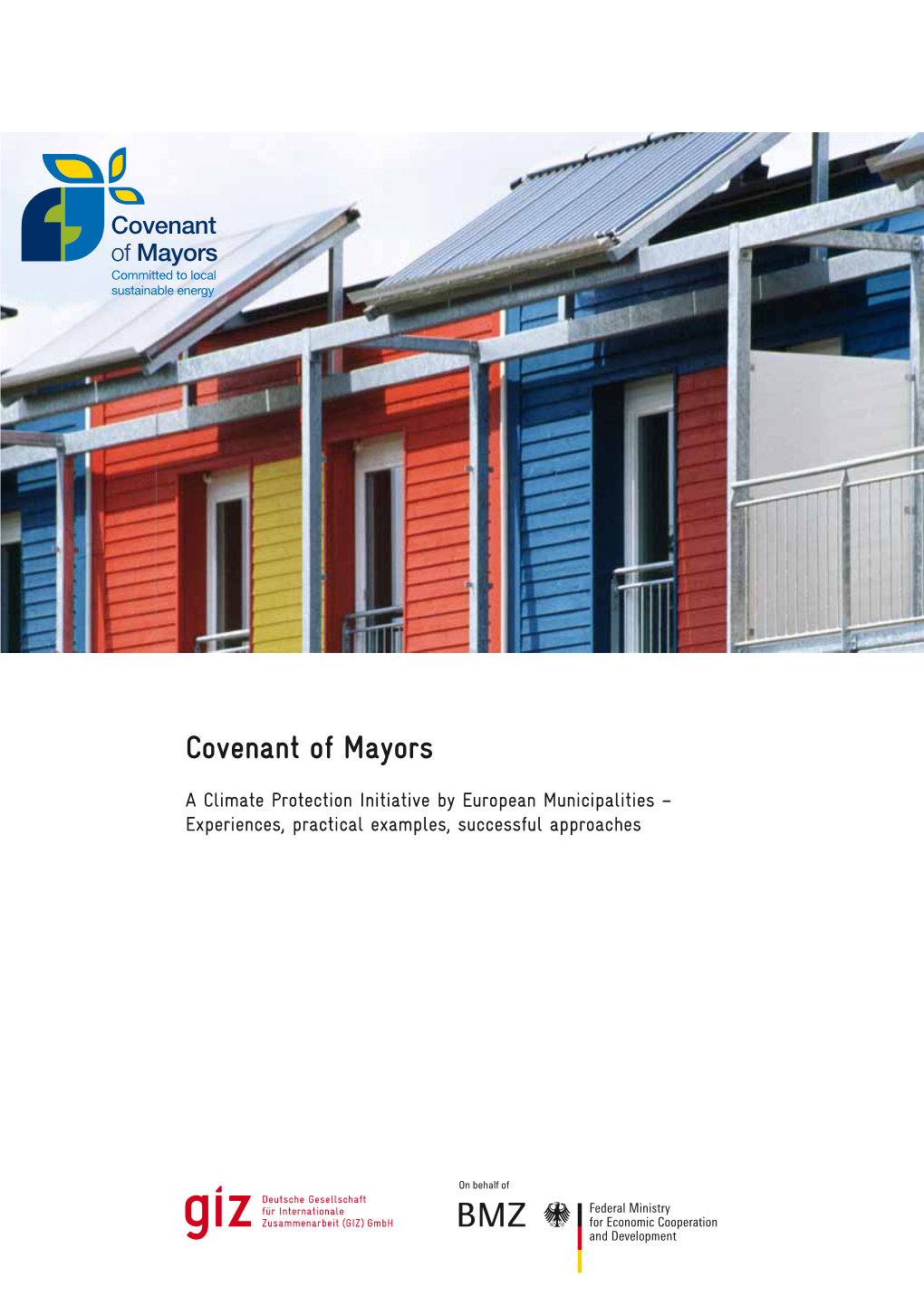 Covenant of Mayors. a Climate Protection