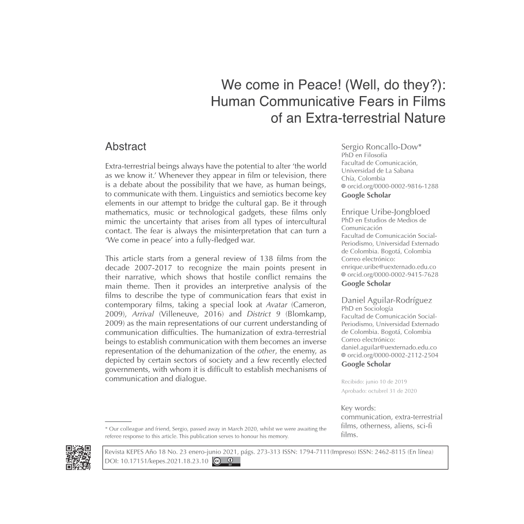 We Come in Peace! (Well, Do They?): Human Communicative Fears in Films of an Extra-Terrestrial Nature. ¡Venimos En Paz! (Bueno