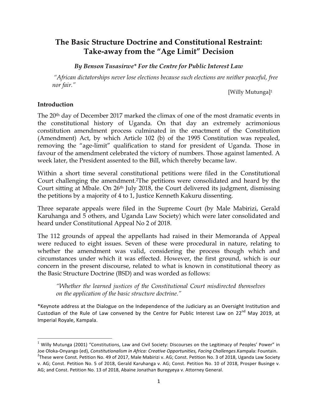 The Basic Structure Doctrine and Constitutional Restraint: Take-Away from the “Age Limit” Decision