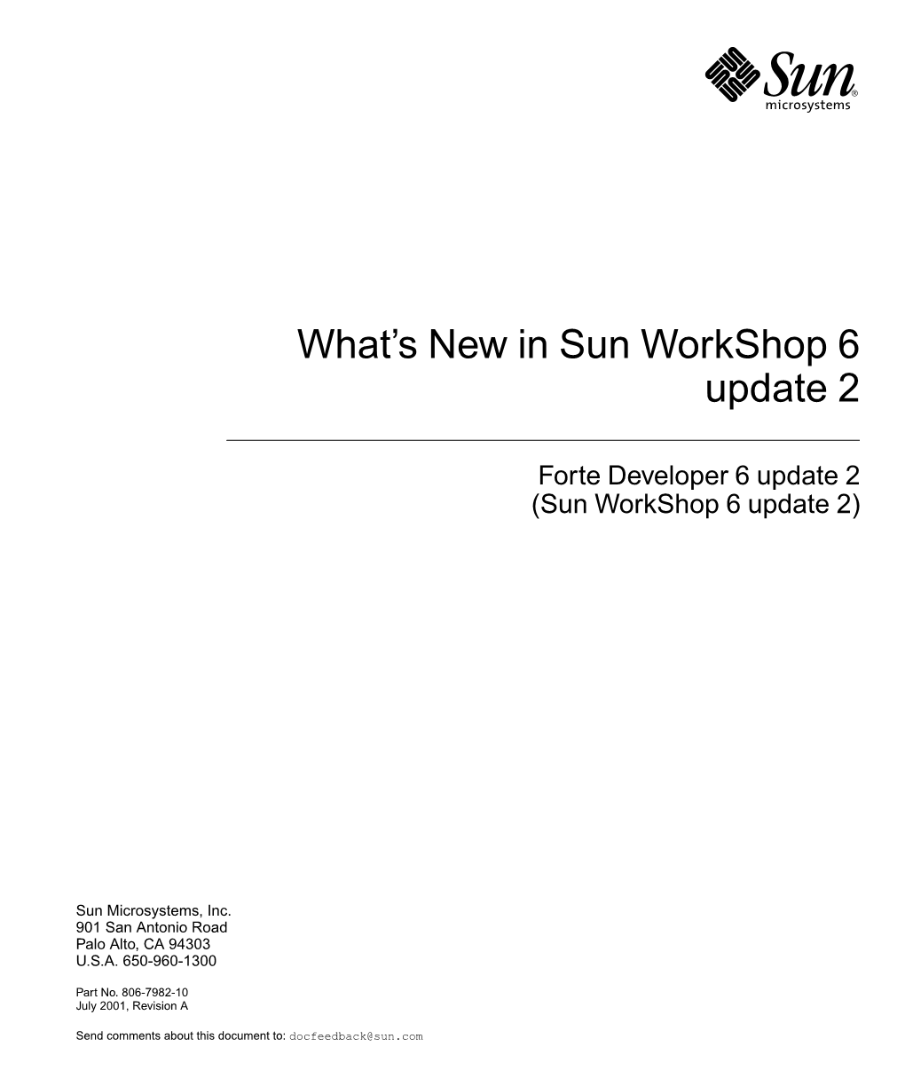 What's New in Sun Workshop 6 Update 2