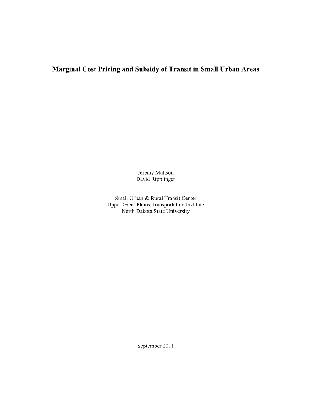 Marginal Cost Pricing and Subsidy of Transit in Small Urban Areas (MPC