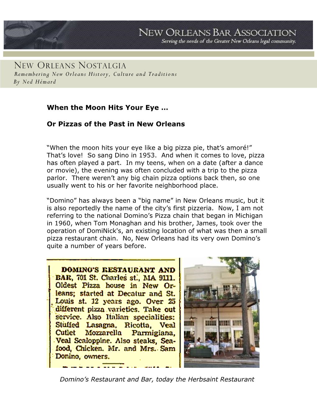 NEW ORLEANS NOSTALGIA Remembering New Orleans History, Culture and Traditio Ns