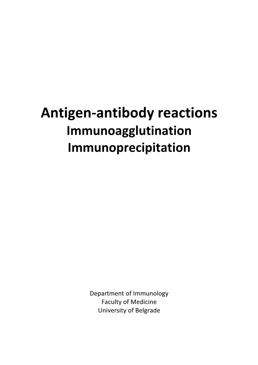 Antigen – Antibody Reactions