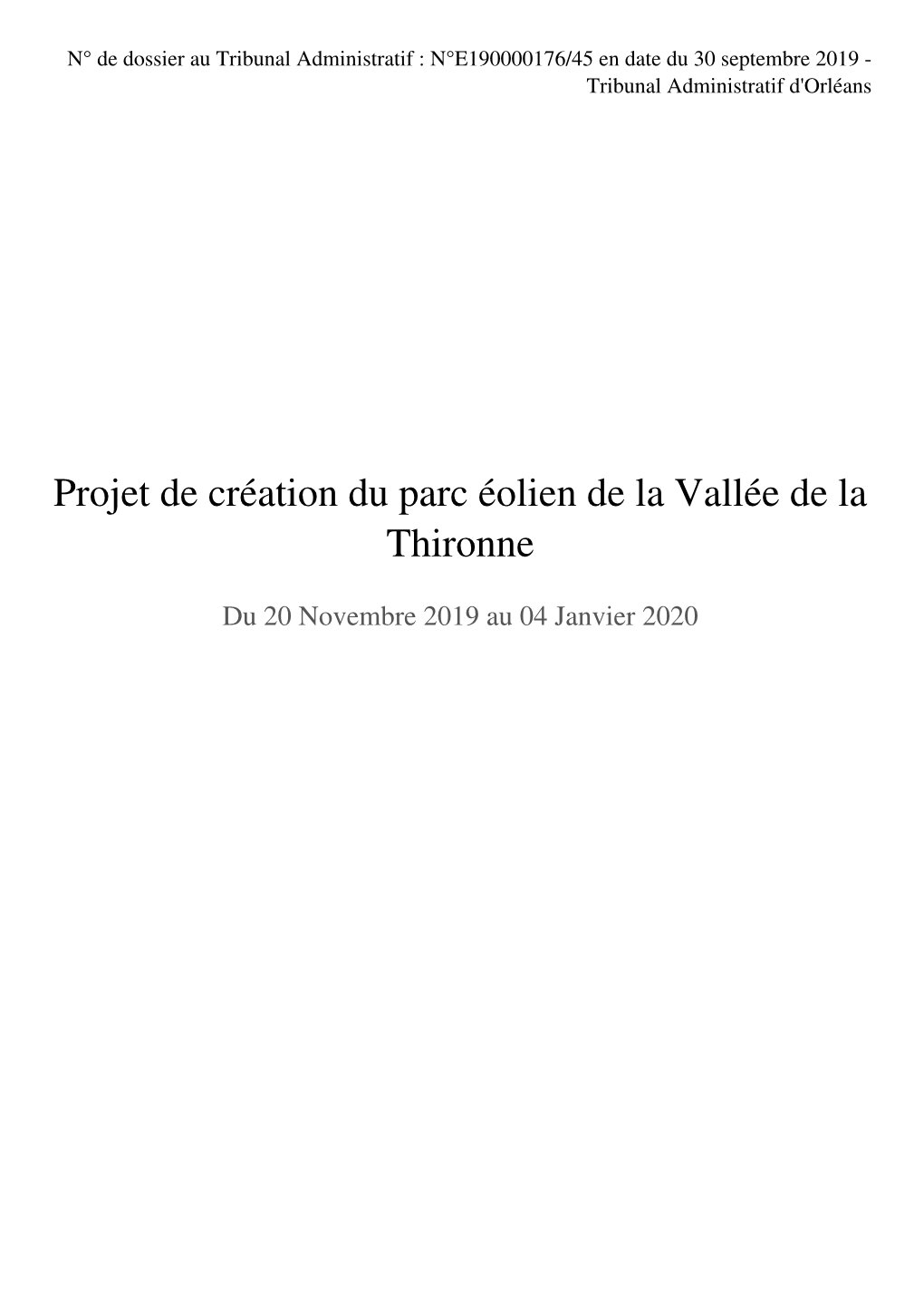 Projet De Création Du Parc Éolien De La Vallée De La Thironne