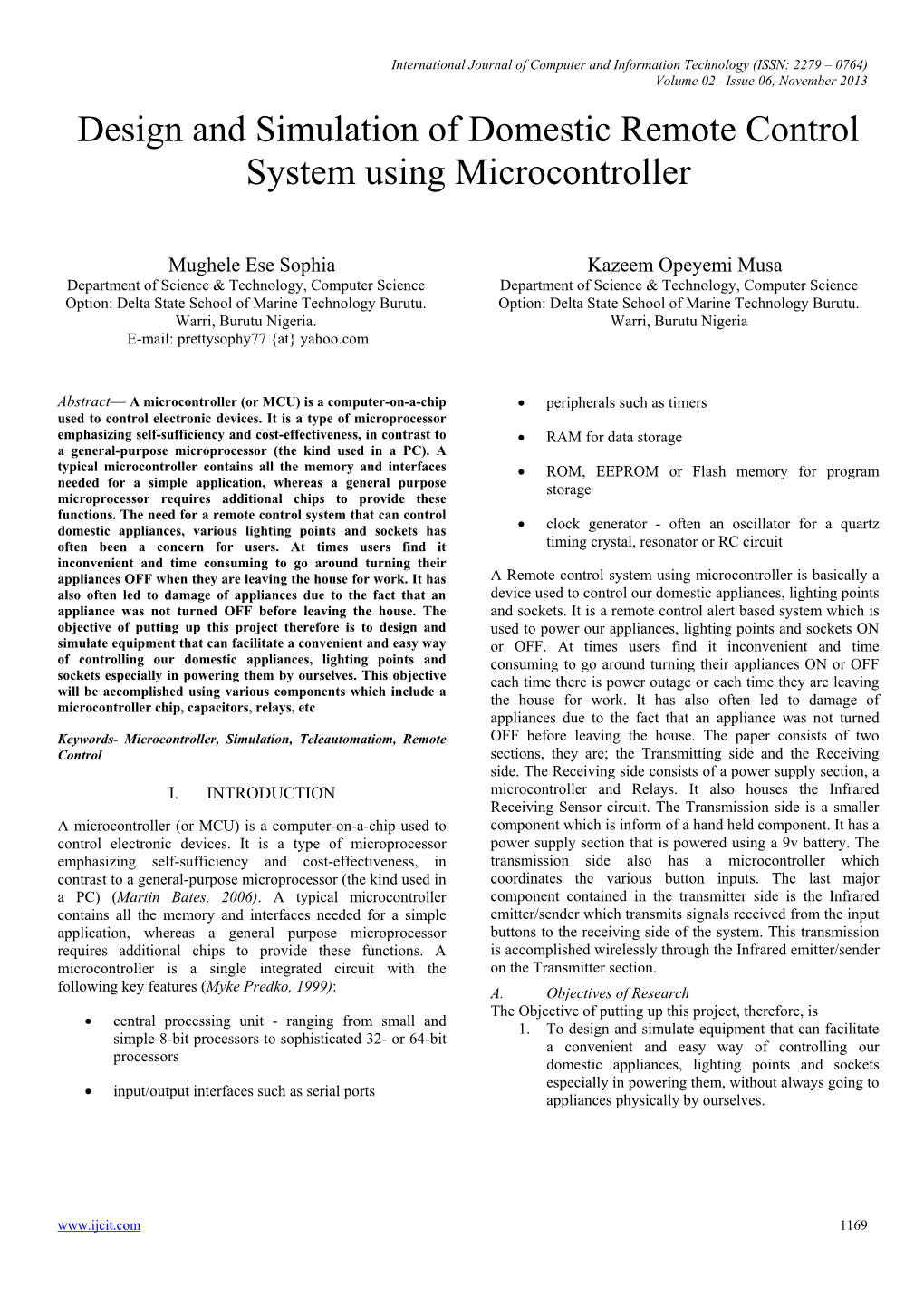 Design and Simulation of Domestic Remote Control System Using Microcontroller