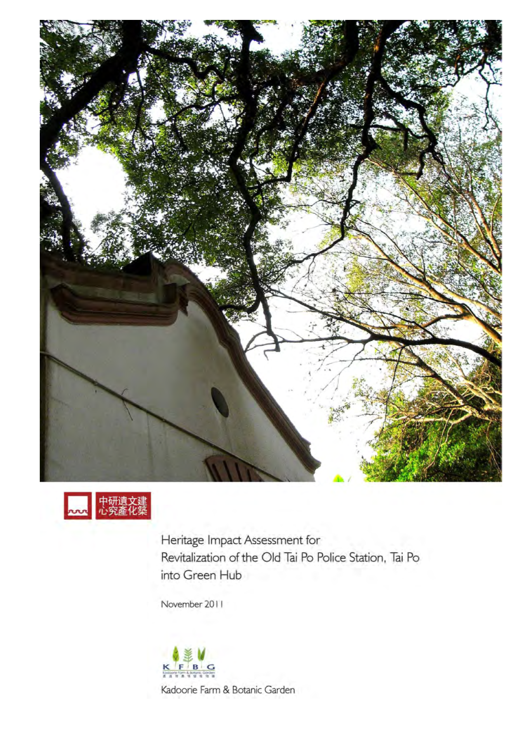 Heritage Impact Assessment of Old Tai Po Police Station