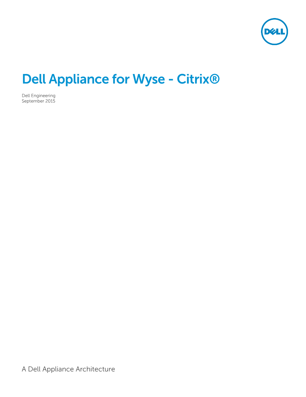 Dell Appliance for Wyse - Citrix®