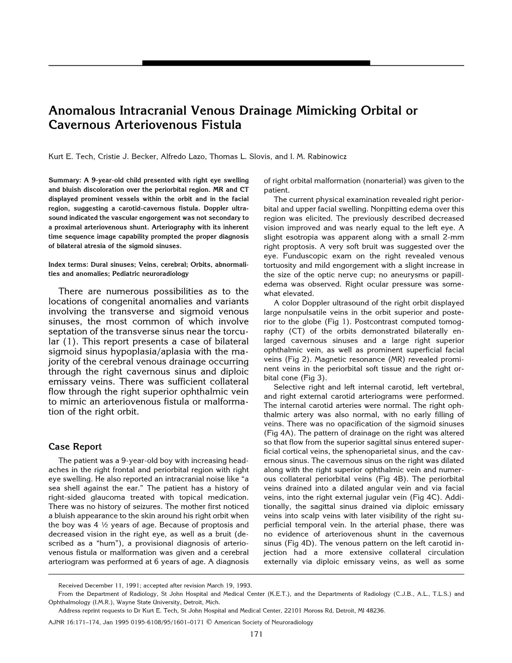 Anomalous Intracranial Venous Drainage Mimicking Orbital Or Cavernous Arteriovenous Fistula