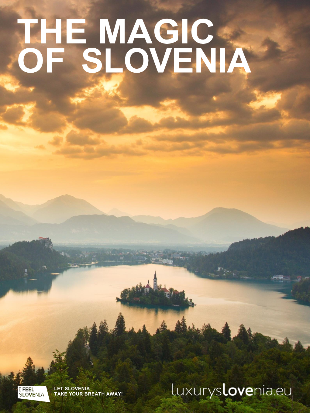 The Magic of Slovenia