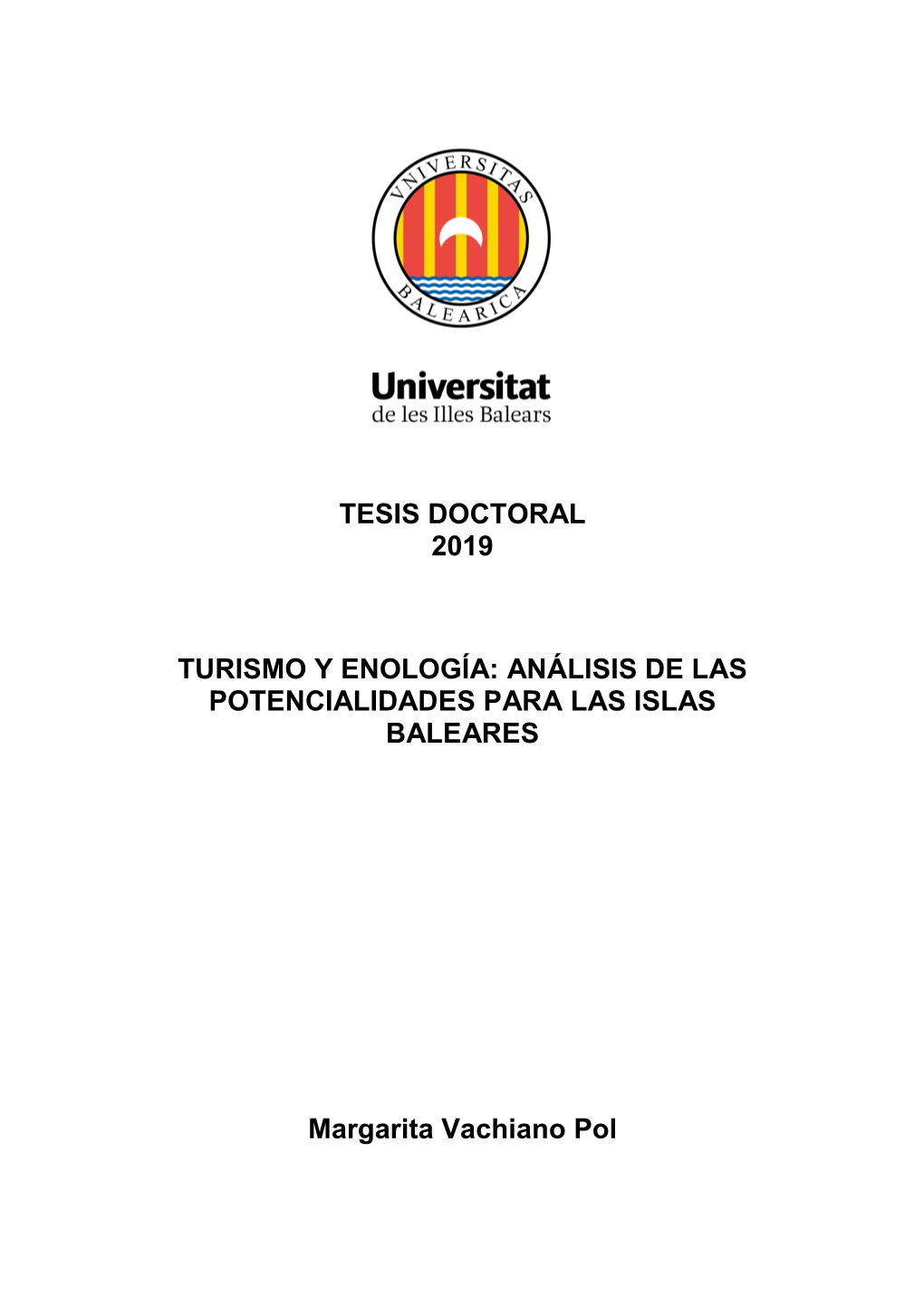 Tesis Doctoral 2019 Turismo Y Enología