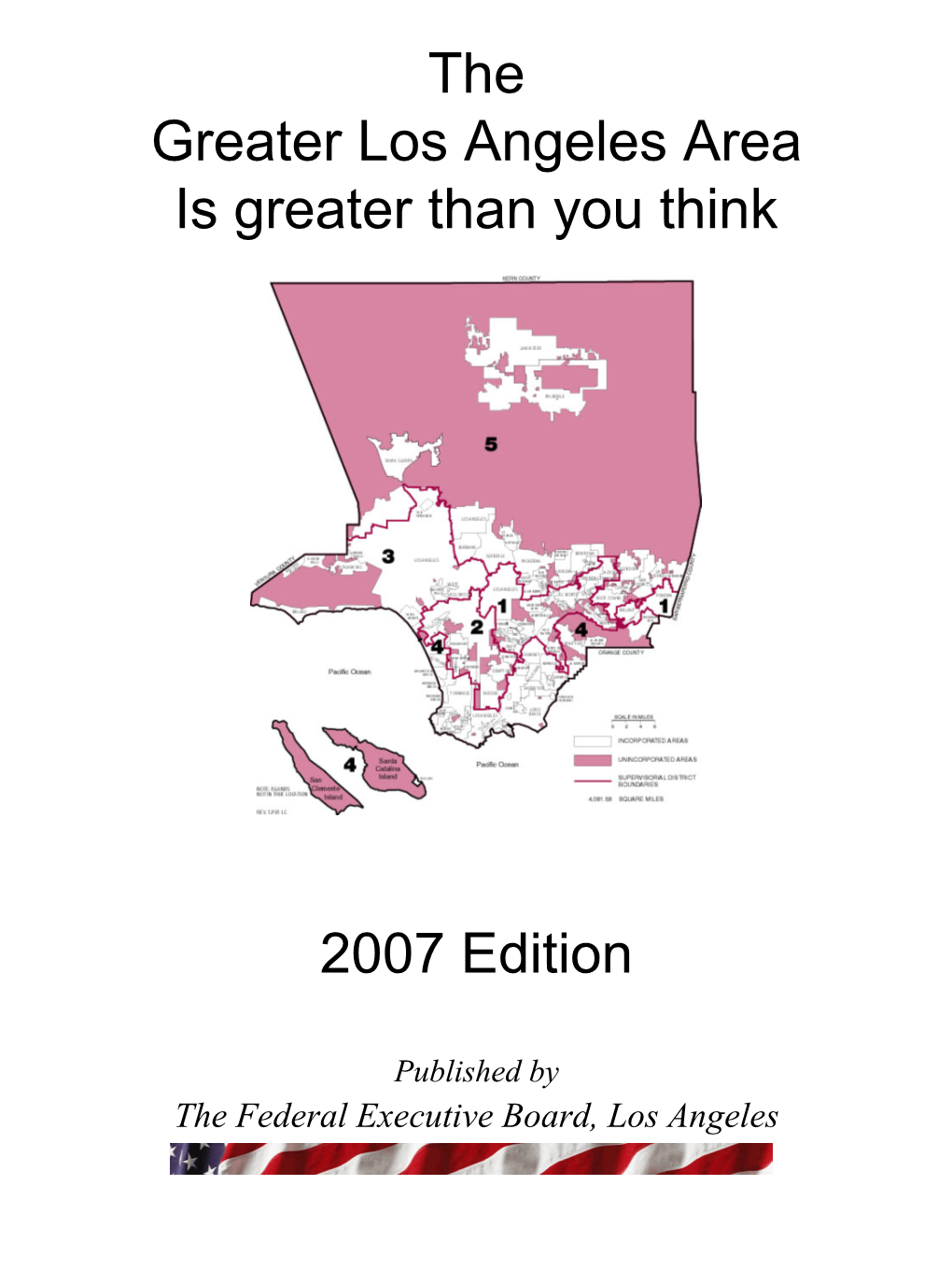 The Greater Los Angeles Area Is Greater Than We Think Booklet