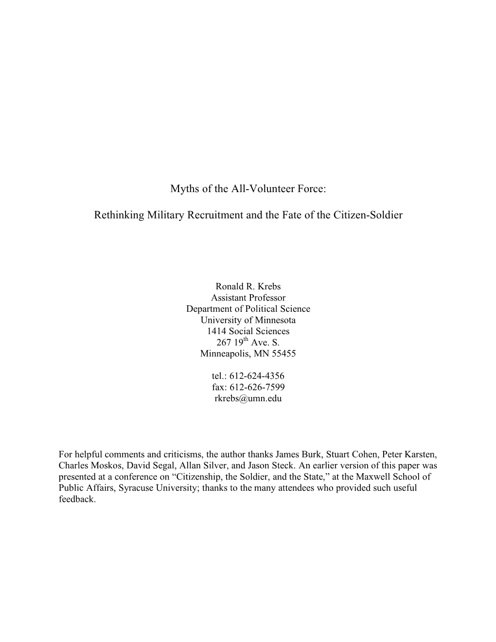 Myths of the All-Volunteer Force: Rethinking Military Recruitment and the Fate of the Citizen-Soldier