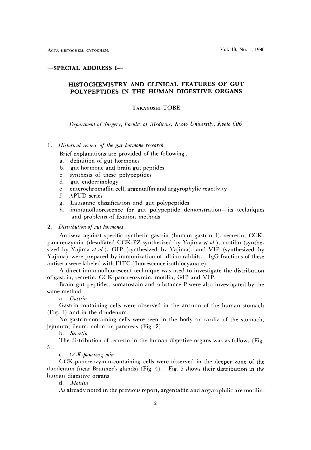 Histochemistry and Clinical Features of Gut Polypeptides in the Human Digestive Organs