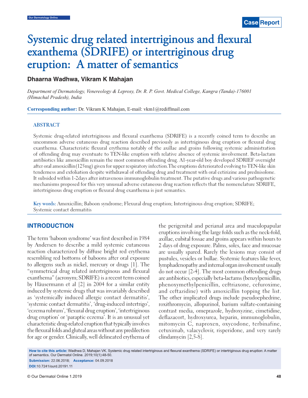 Systemic Drug Related Intertriginous and ﬂ Exural Exanthema (SDRIFE) Or Intertriginous Drug Eruption: a Matter of Semantics