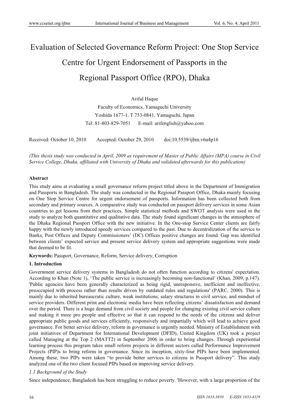 Evaluation of Selected Governance Reform Project: One Stop Service Centre for Urgent Endorsement of Passports in the Regional Passport Office (RPO), Dhaka