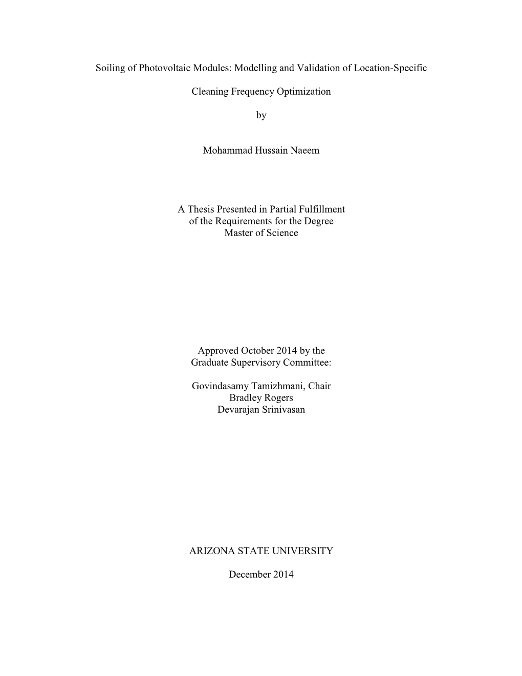 Soiling of Photovoltaic Modules: Modelling and Validation of Location-Specific