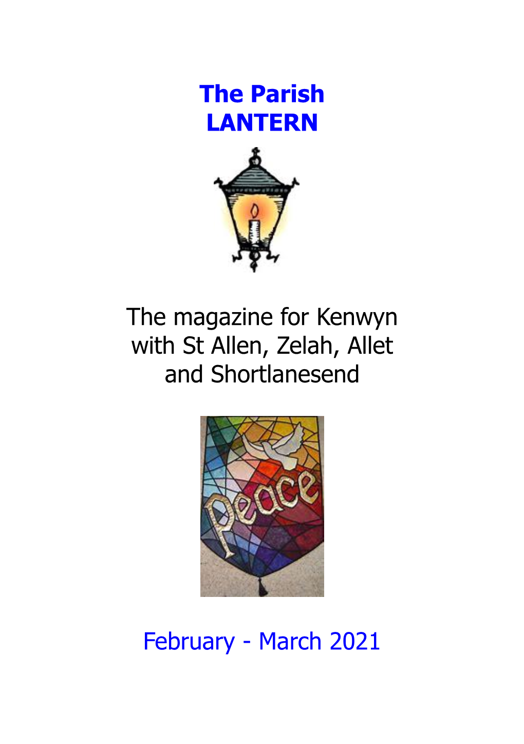 The Parish LANTERN the Magazine for Kenwyn with St Allen, Zelah