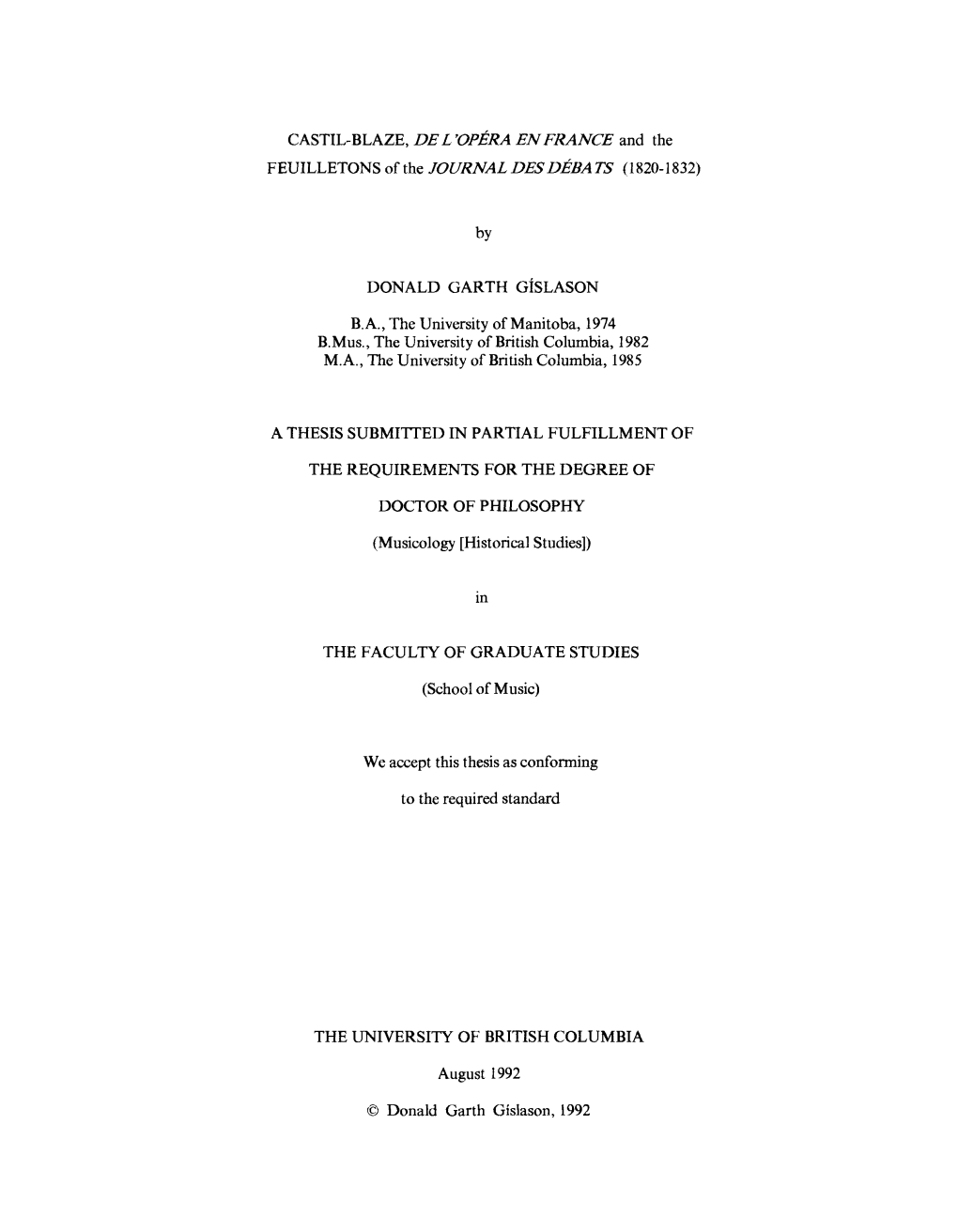 CASTIL-BLAZE, DE L'opéra EN FRANCE and the FEUILLETONS of the JOURNAL DES DÉBA TS ( 1820-1832)