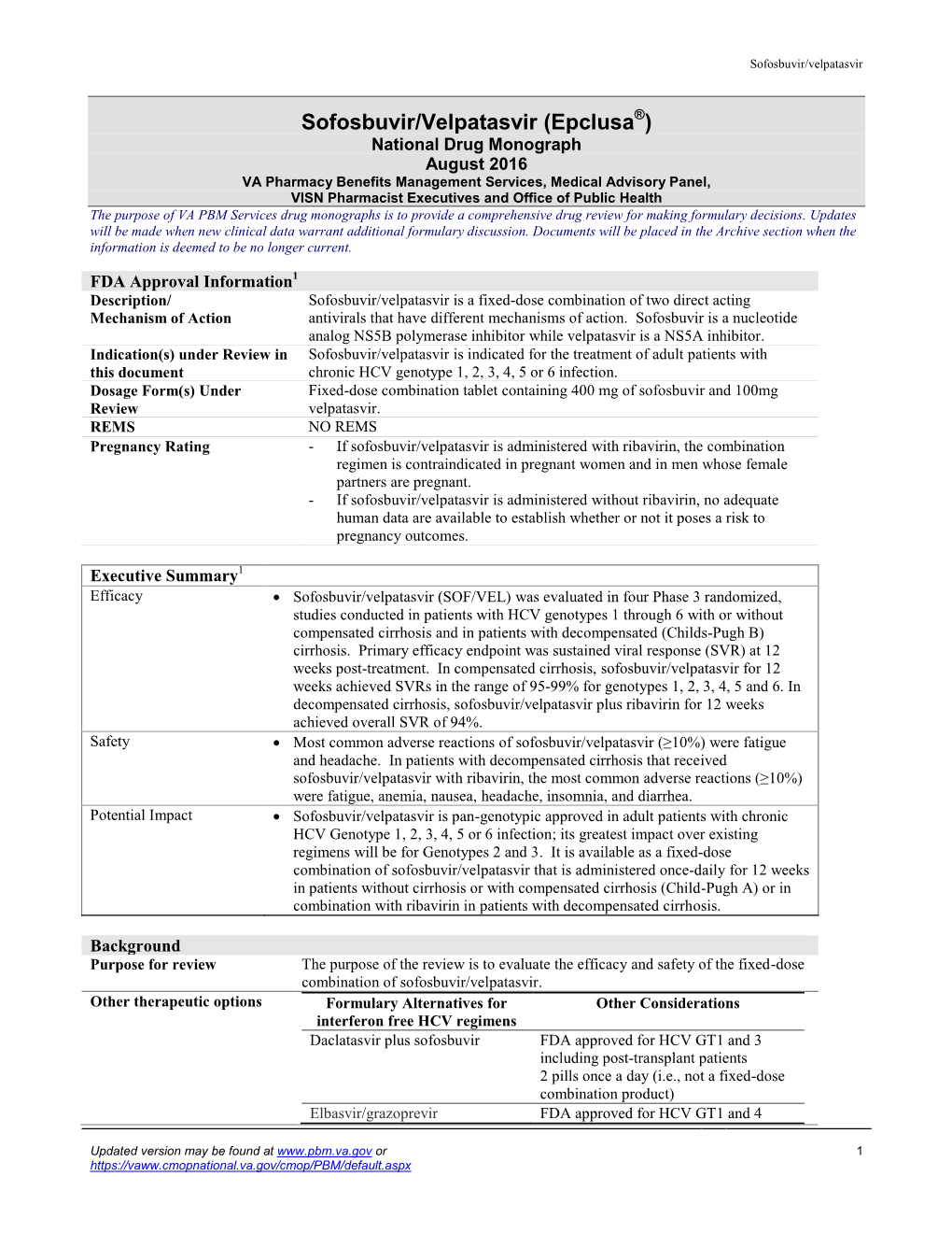 Sofosbuvir/Velpatasvir (Epclusa®) National Drug Monograph August