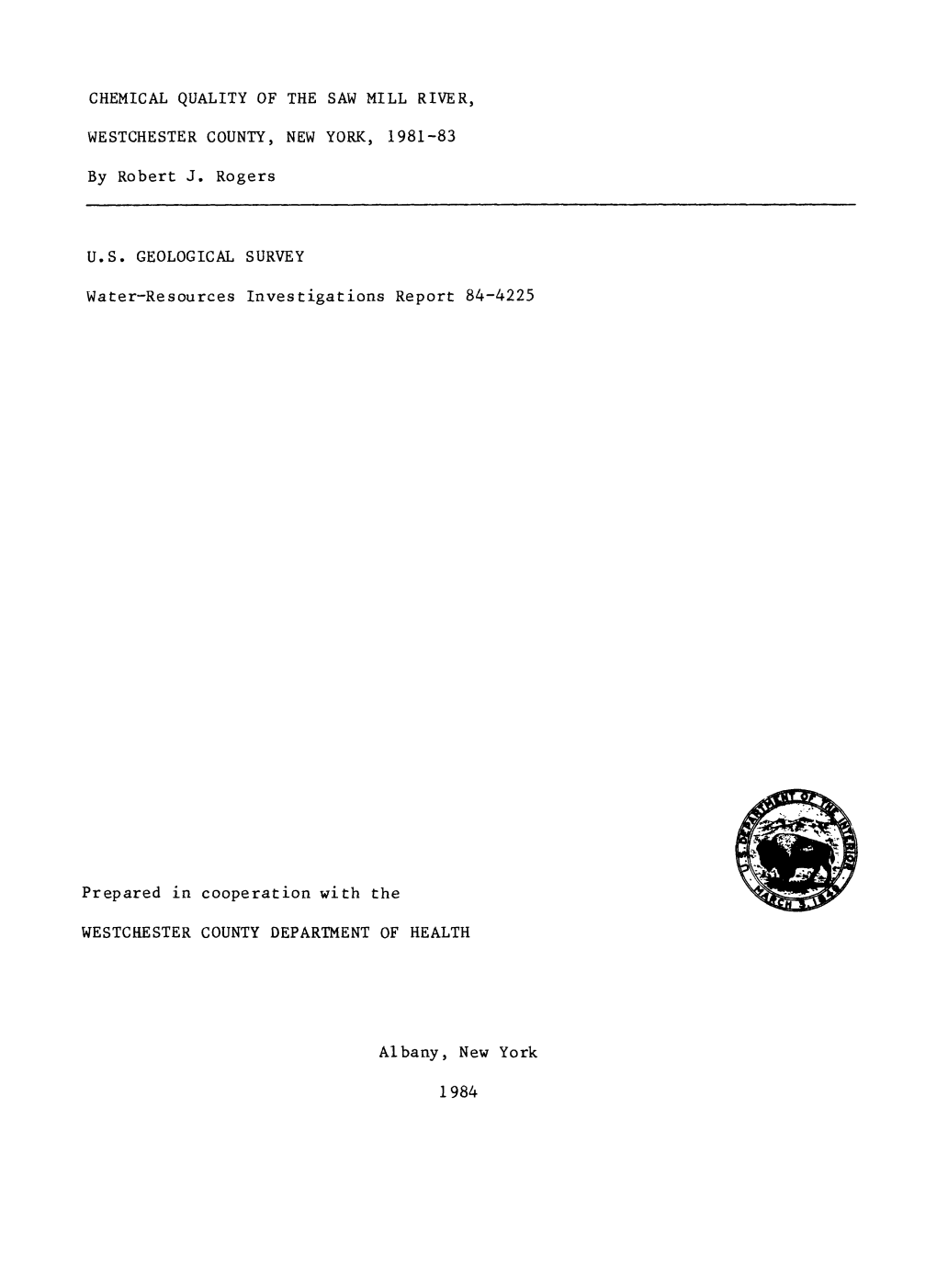 Chemical Quality of the Saw Mill River, Westchester County, New York, 1981-83