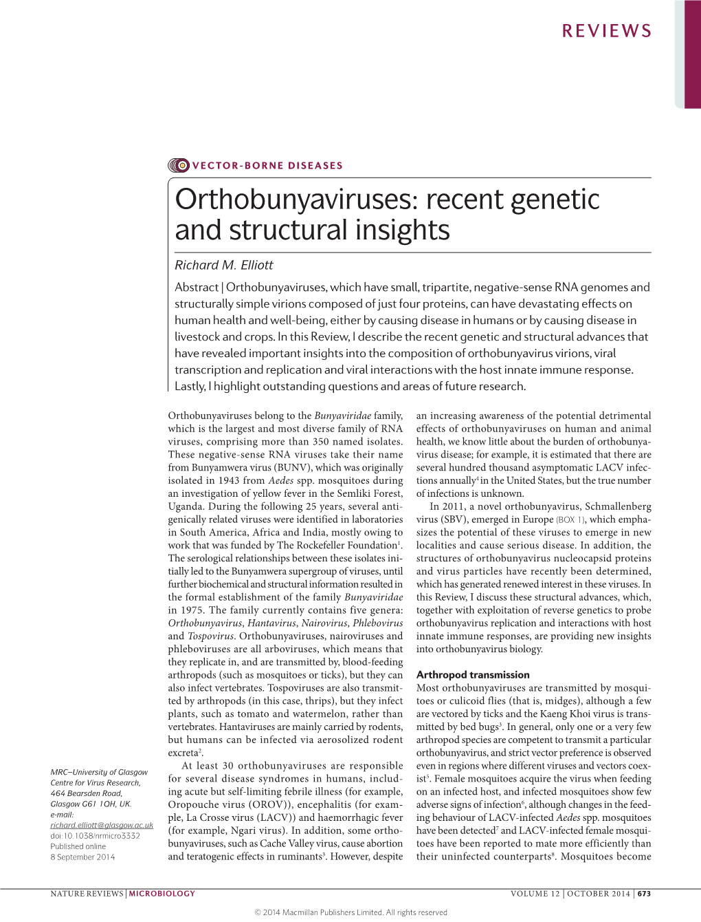 Orthobunyaviruses: Recent Genetic and Structural Insights