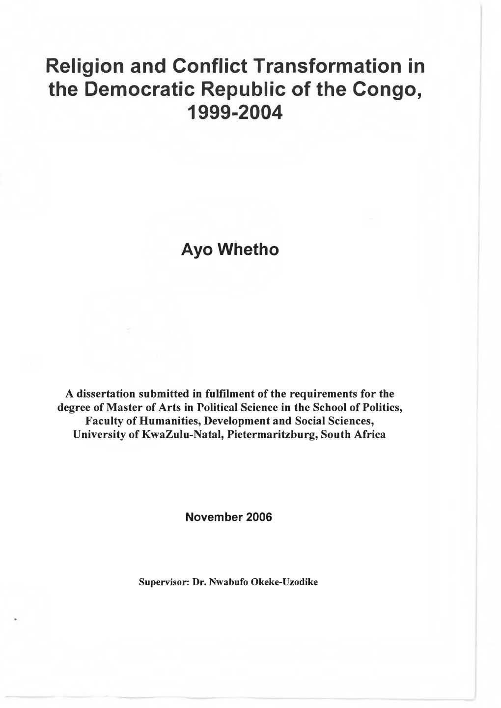 Religion and Conflict Transformation in the Democratic Republic of the Congo, 1999-2004