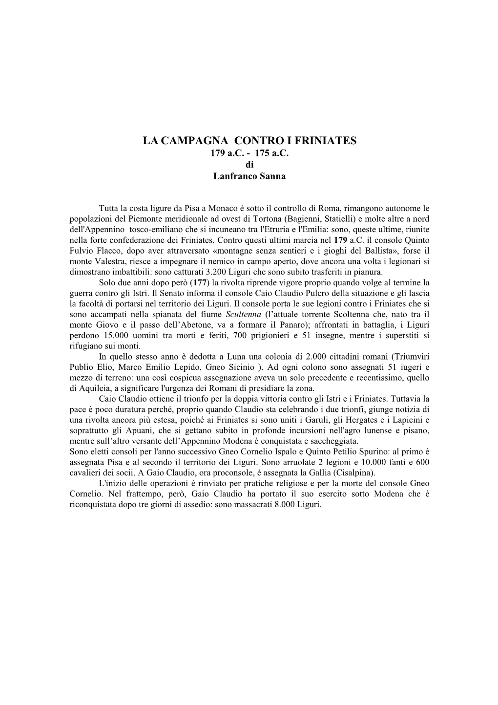 LA CAMPAGNA CONTRO I FRINIATES 179 A.C