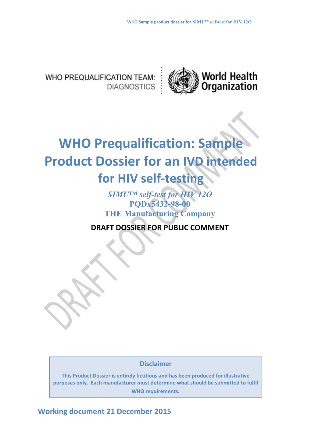 WHO Prequalification: Sample Product Dossier for an IVD Intended