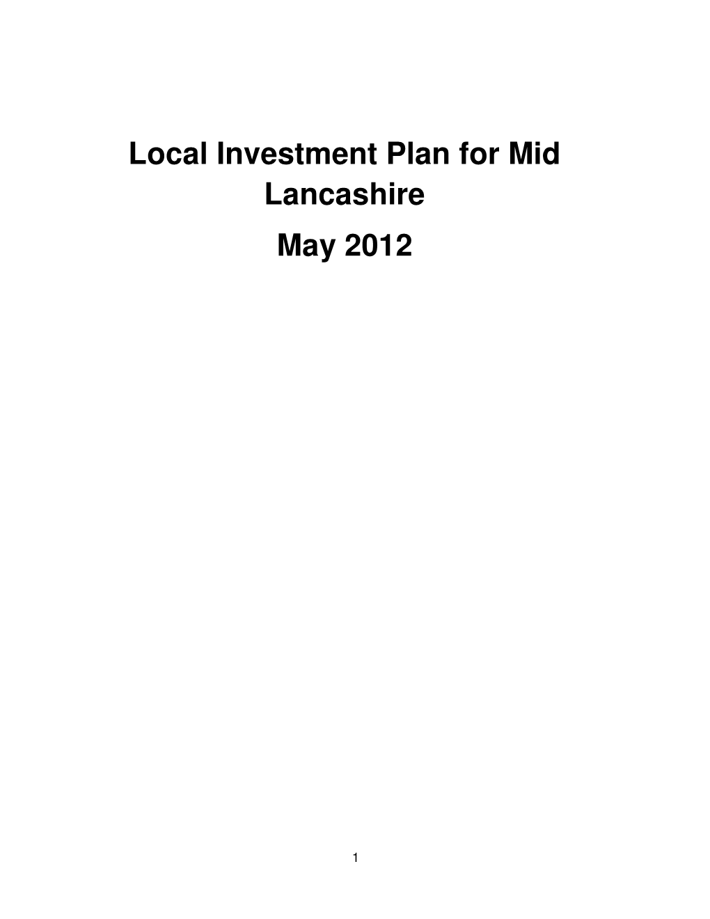 Local Investment Plan for Mid Lancashire May 2012