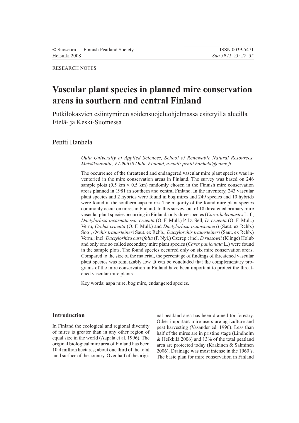 Vascular Plant Species in Planned Mire Conservation Areas in Southern