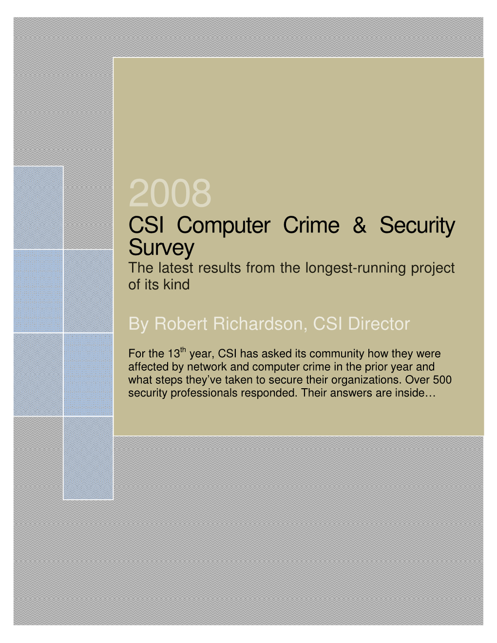 CSI Computer Crime & Security Survey