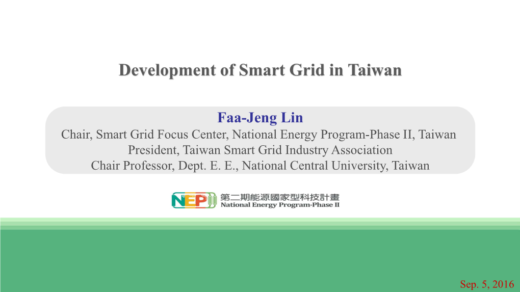Development of Smart Grid in Taiwan