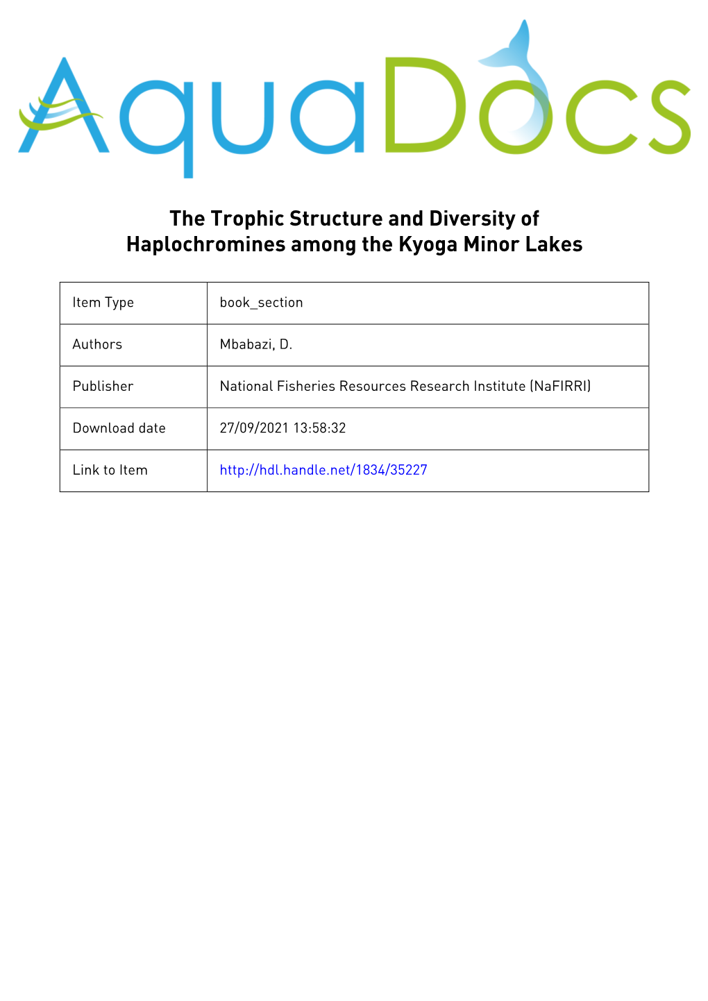 The Biology and Ecology of Lake Victoria Fishes