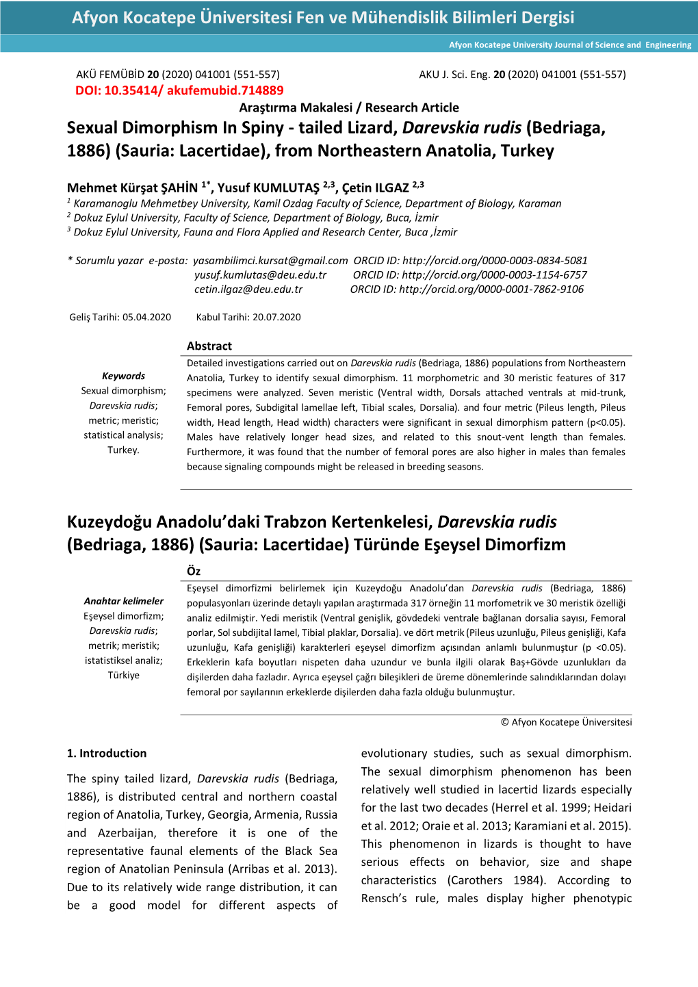 Sexual Dimorphism in Spiny - Tailed Lizard, Darevskia Rudis (Bedriaga, 1886) (Sauria: Lacertidae), from Northeastern Anatolia, Turkey