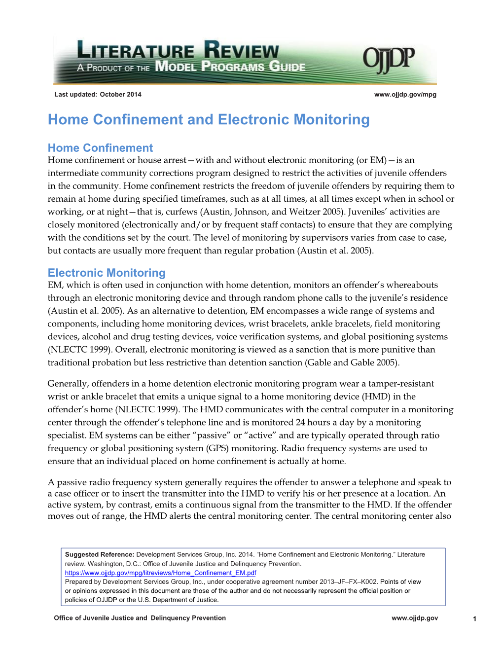 Home Confinement and Electronic Monitoring