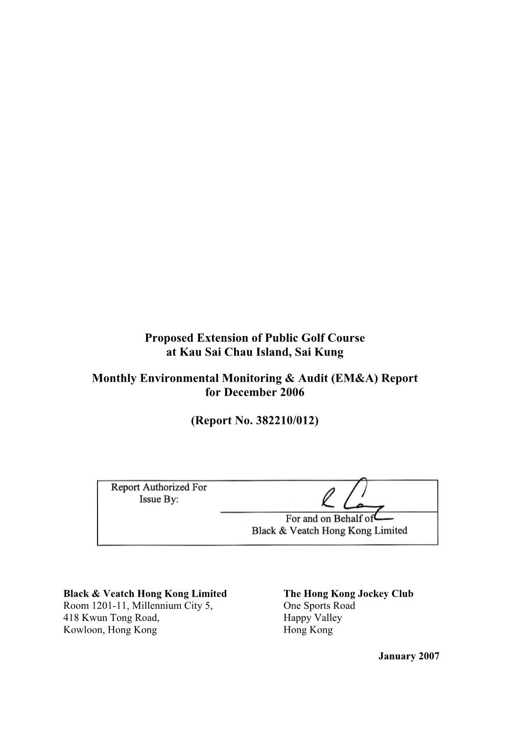 Proposed Extension of Public Golf Course at Kau Sai Chau Island, Sai Kung Monthly Environmental Monitoring & Audit