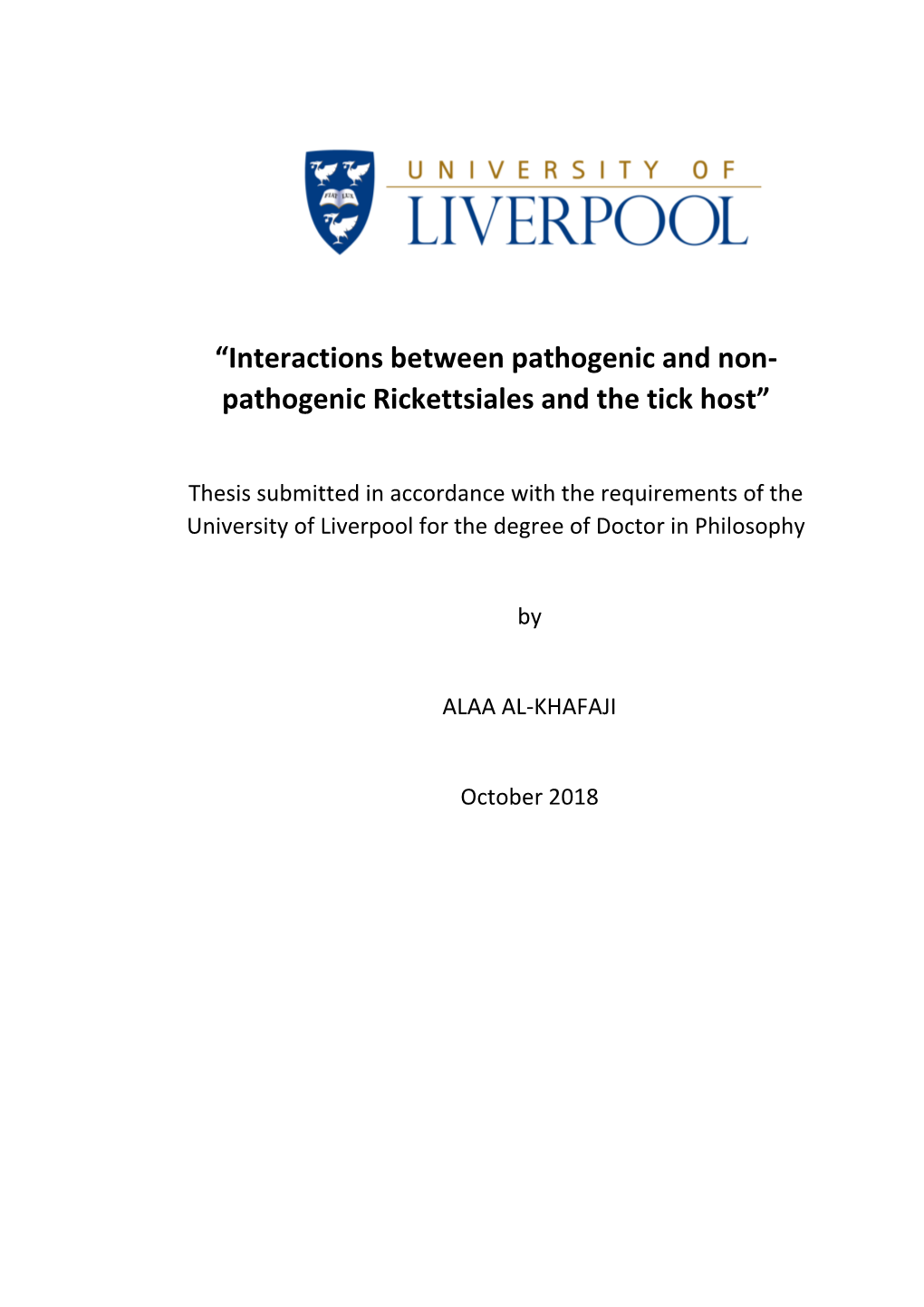 “Interactions Between Pathogenic and Non- Pathogenic Rickettsiales and the Tick Host”