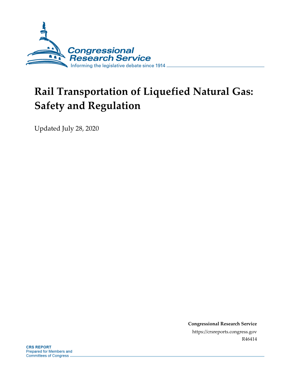 Rail Transportation of Liquefied Natural Gas: Safety and Regulation