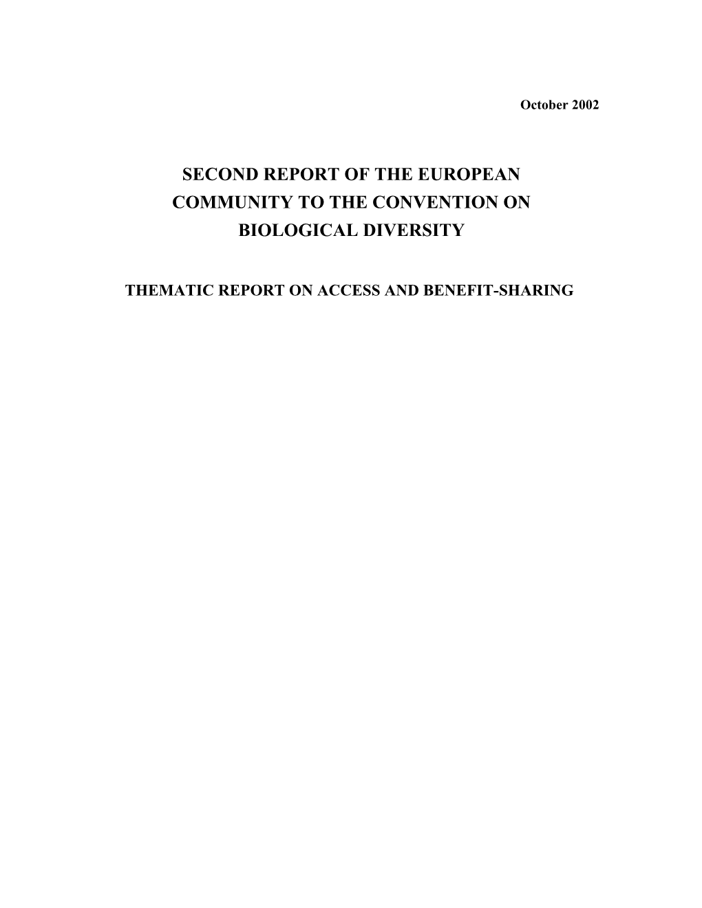 CBD Thematic Report on Access and Benefit-Sharing - European Community (English Version)