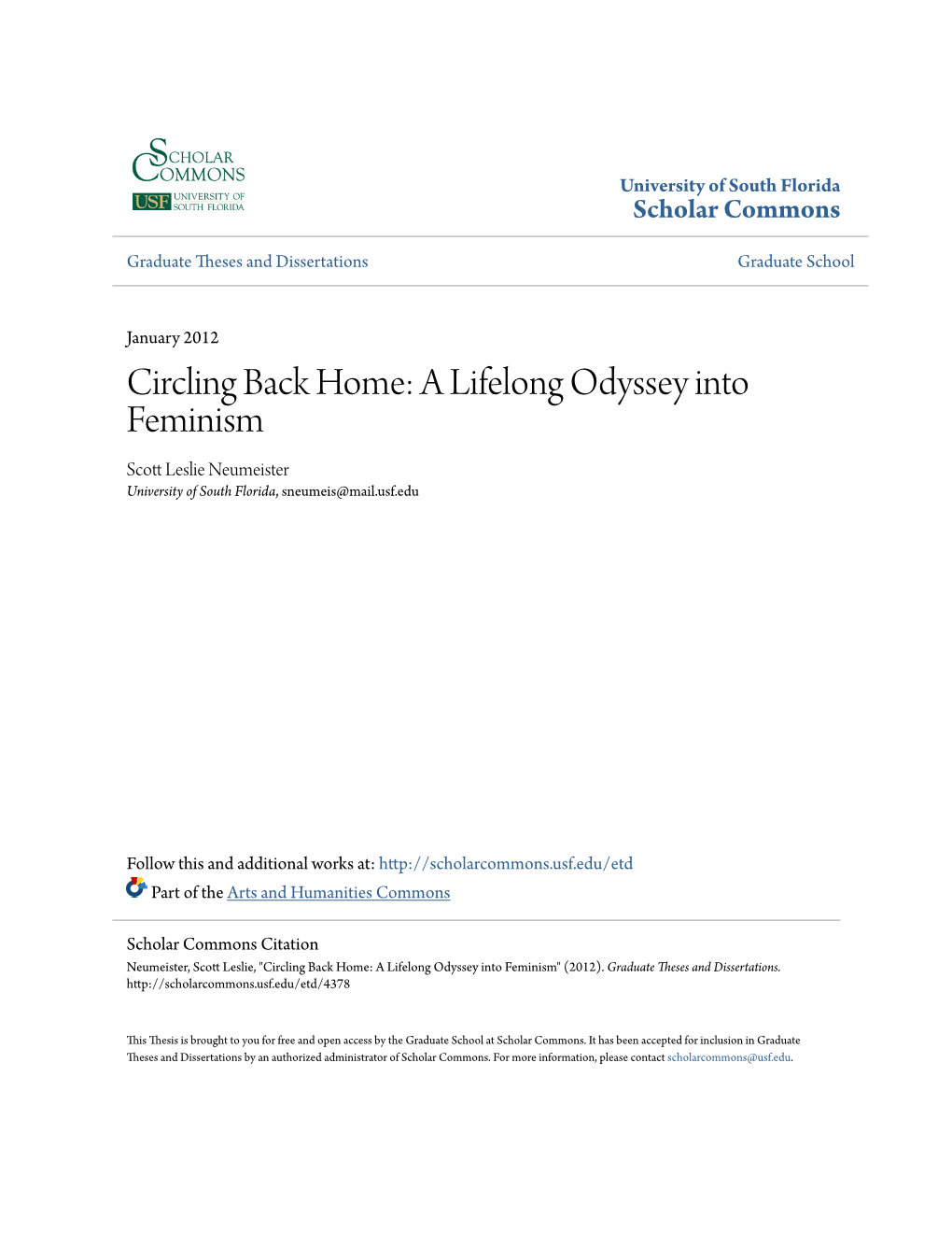 Circling Back Home: a Lifelong Odyssey Into Feminism Scott Leslie Eumein Ster University of South Florida, Sneumeis@Mail.Usf.Edu