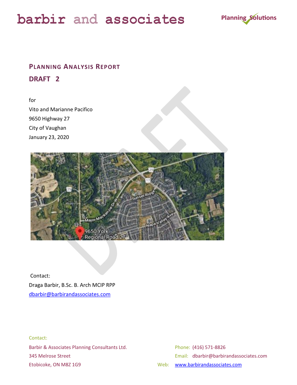 PLANNING ANALYSIS REPORT DRAFT 2 for Vito and Marianne Pacifico 9650 Highway 27 City of Vaughan January 23, 2020