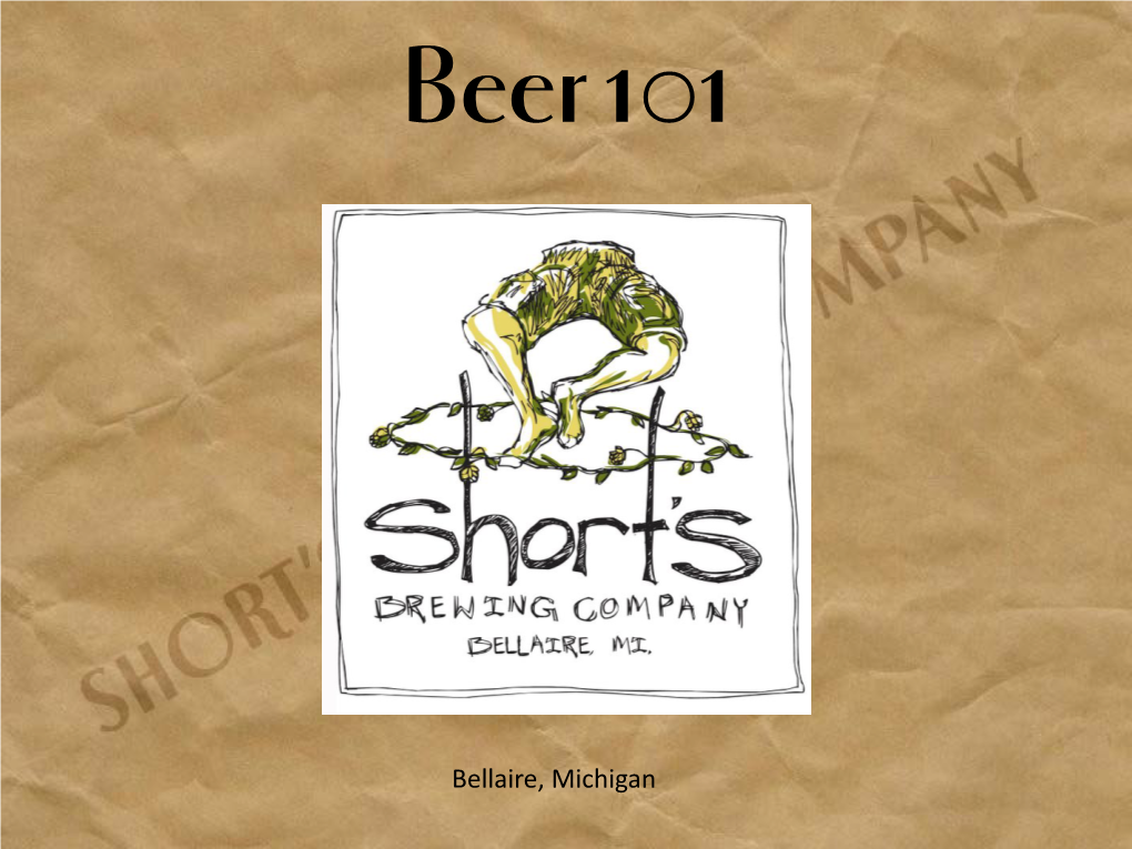 To Download the Beer 101 Presentation