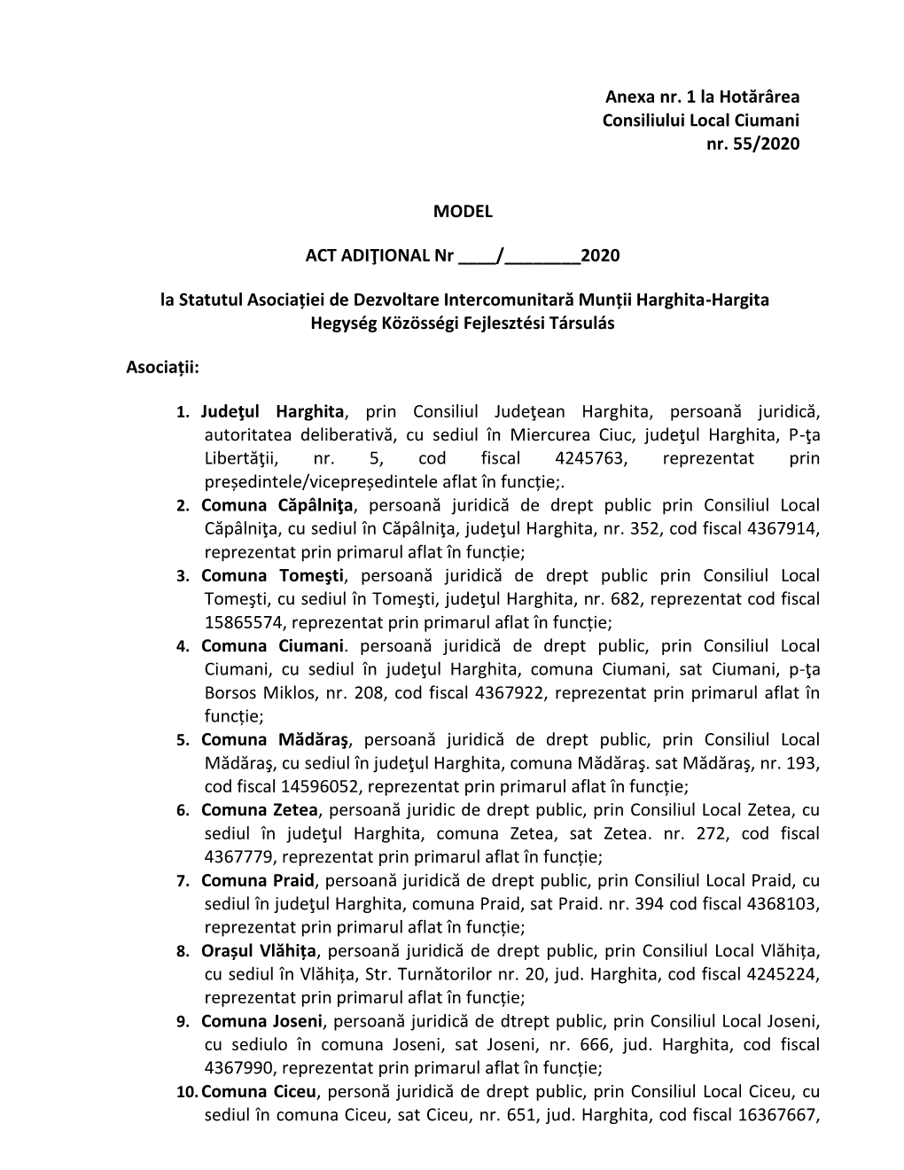 Anexa Nr. 1 La Hotărârea Consiliului Local Ciumani Nr. 55/2020