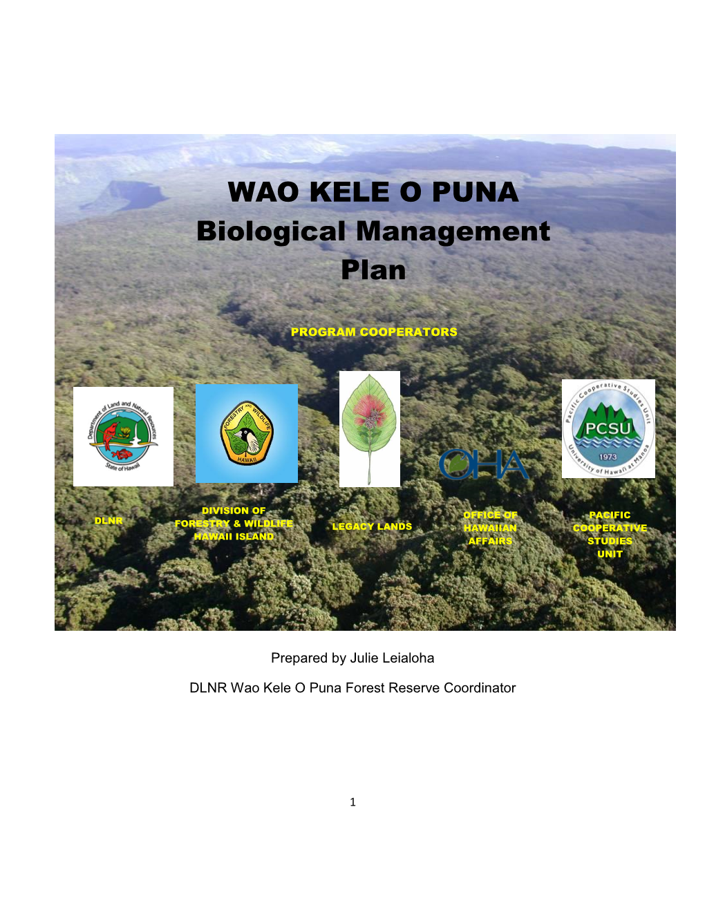 WAO KELE O PUNA Biological Management Plan