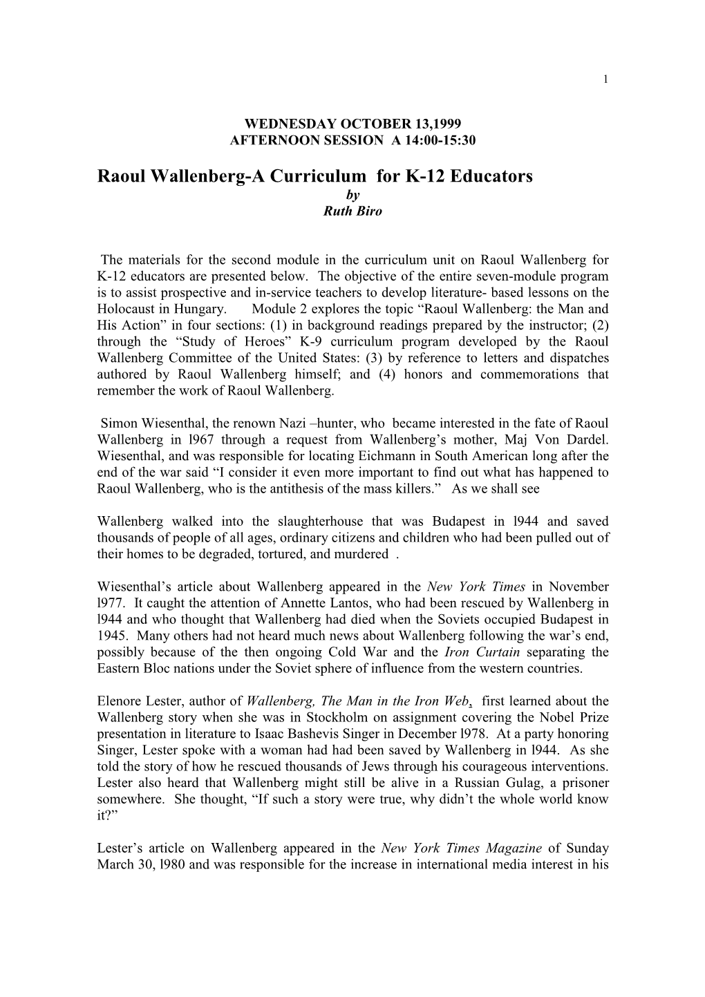 Raoul Wallenberg-A Curriculum for K-12 Educators by Ruth Biro