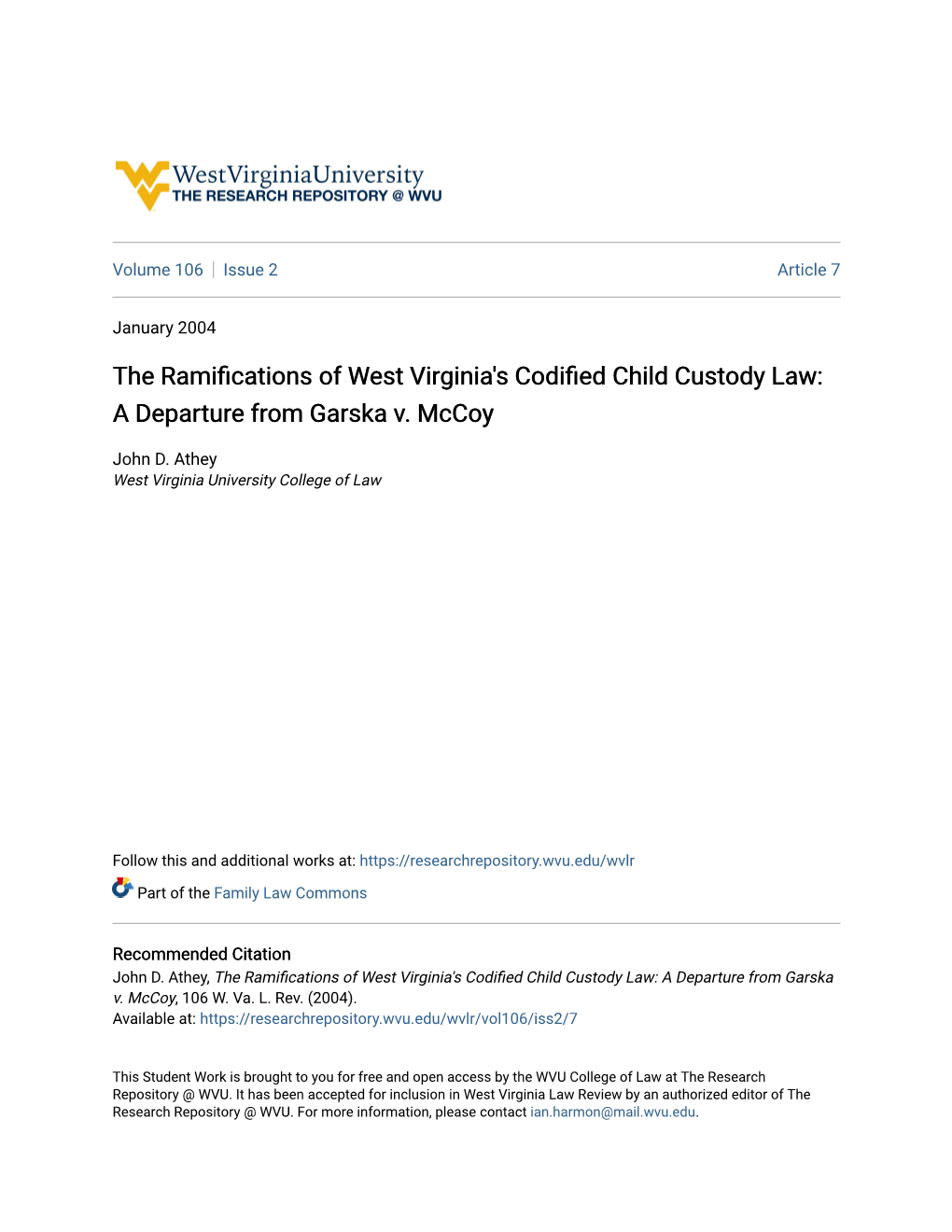 The Ramifications of West Virginia's Codified Child Custody Law