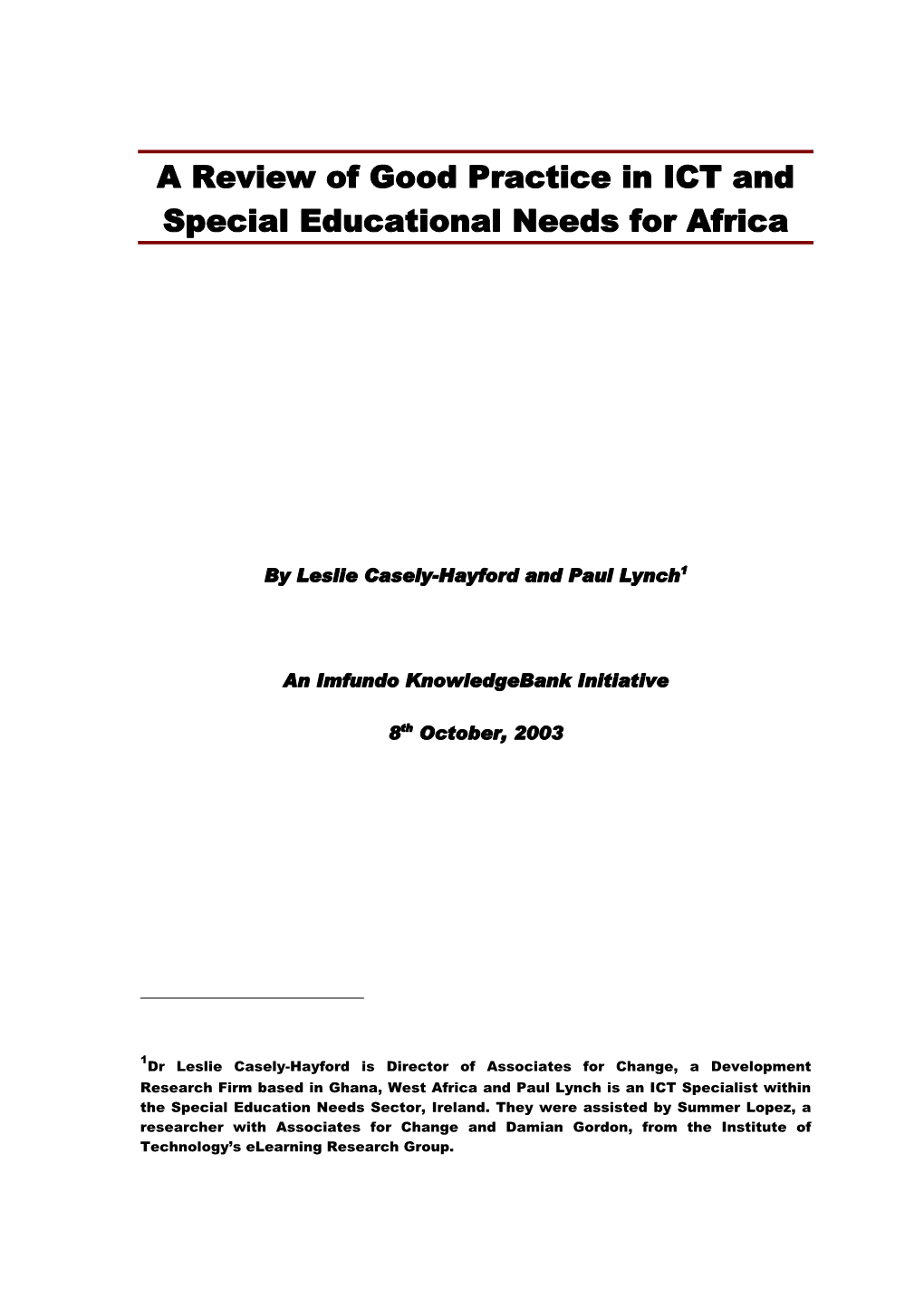 A Review of Good Practice in ICT and Special Educational Needs for Africa