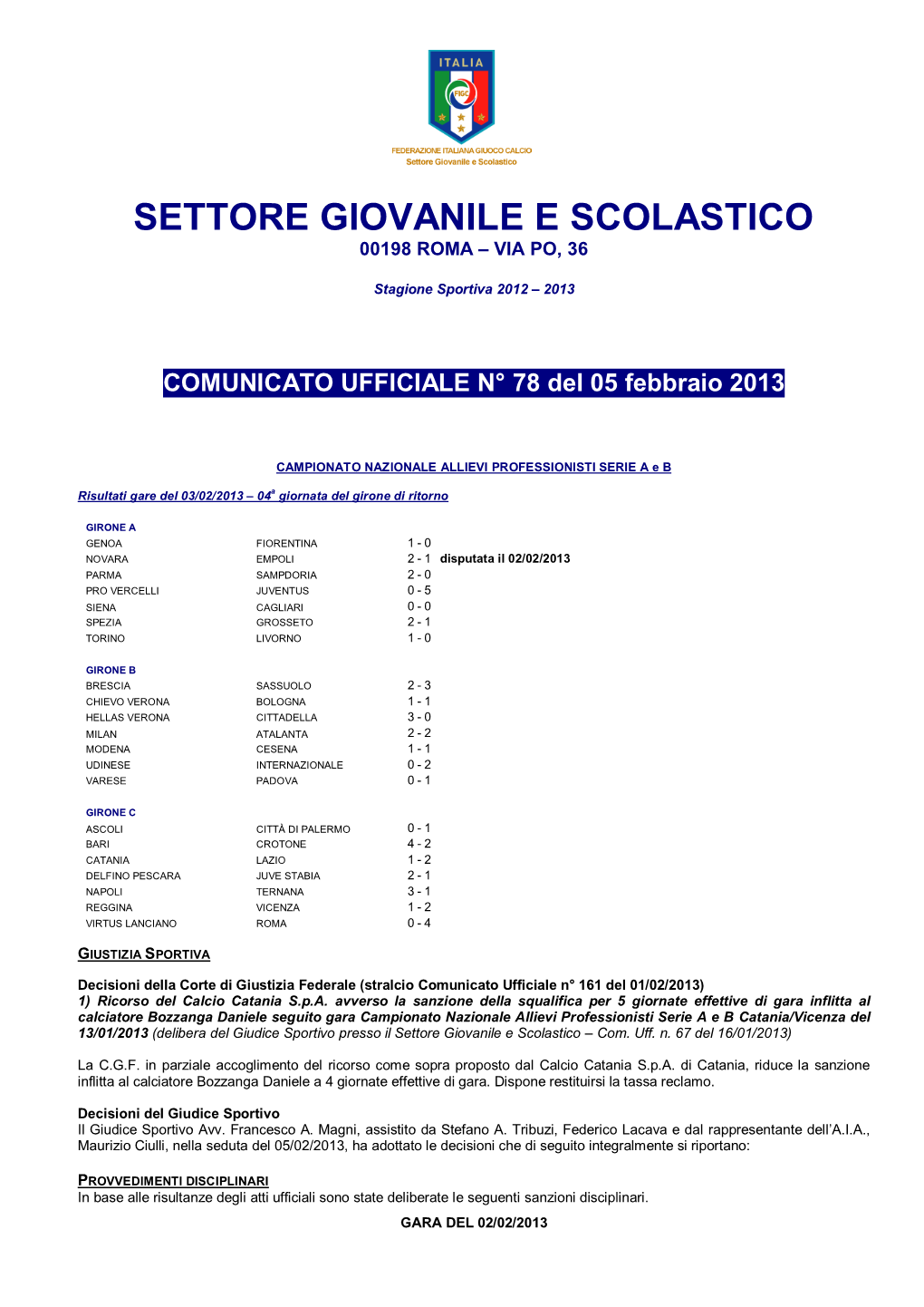 Settore Giovanile E Scolastico 00198 Roma – Via Po, 36